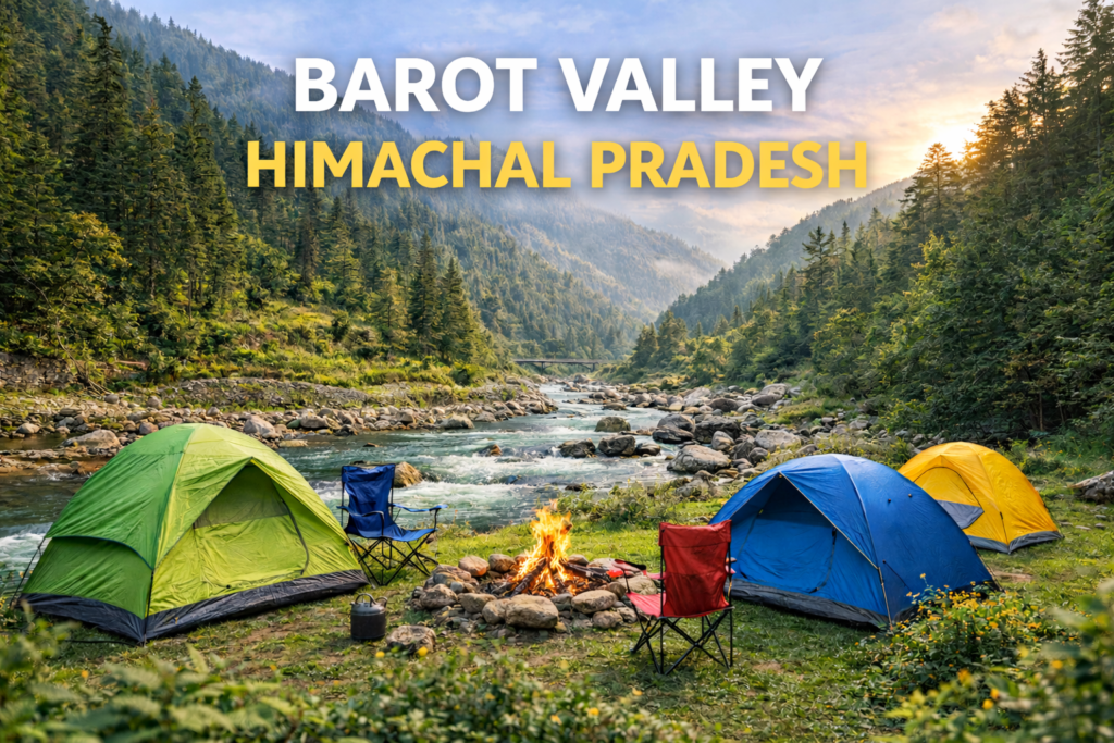 Barot Valley Himachal Pradesh camping in Barot Valley Himachal Pradesh