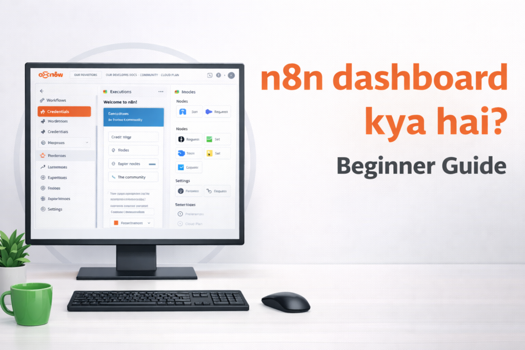 n8n dashboard kya hai beginner guide tutorial